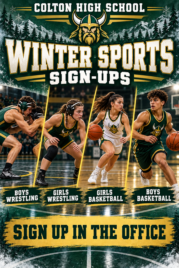 A poster for Colton High School's winter sports sign-ups shows athletes in action. It features wrestling and basketball players.