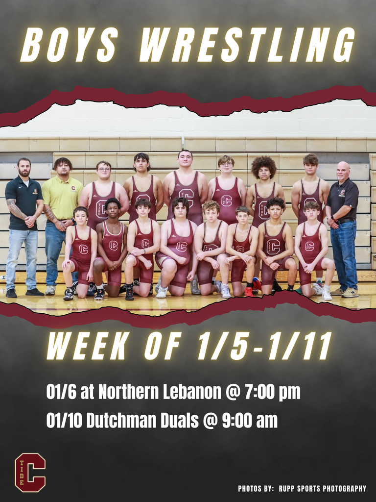 🤼 Boys Wrestling  🗓️ Week of January 1/5 📍 1/6 at Northern Lebanon 📍 1/10 Dutchman Duals (Annville-Cleona) @ 9:00 am 🕖 Matches start at 7:00 pm