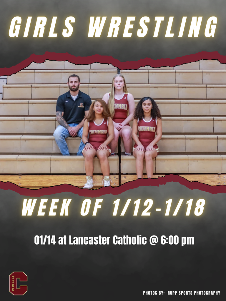🤼♀️ Girls Wrestling 🗓️ Week of January 12 📍 1/14 at Lancaster Catholic 🕖 Matches start at 6:00 pm