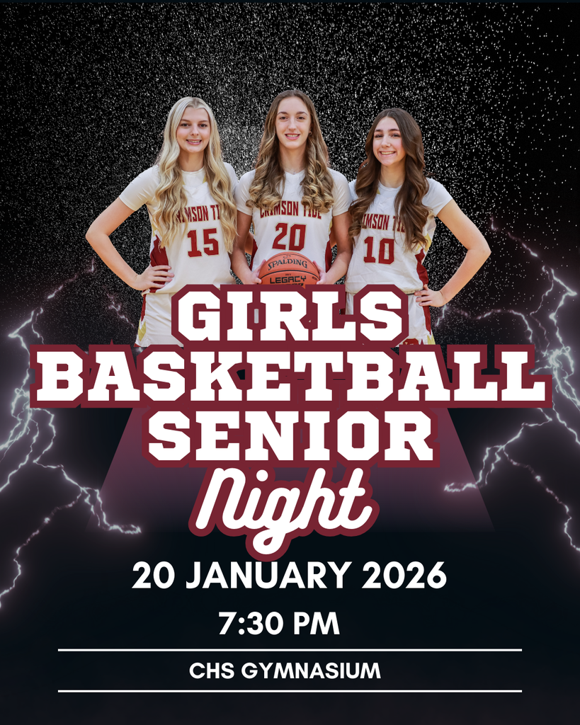 girls basketball senior night 20 January 2026 7:30 PM CHS gymnasium