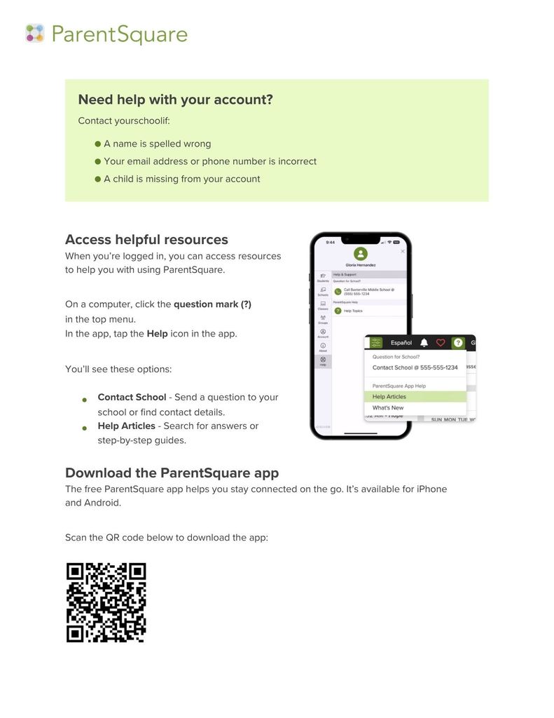 A ParentSquare information page with a section titled “Need help with your account?” listing reasons to contact the school, such as incorrect contact information or a missing child. Below, a section explains how to access help resources through the website or app. At the bottom, there is a QR code for downloading the ParentSquare app on iPhone or Android.