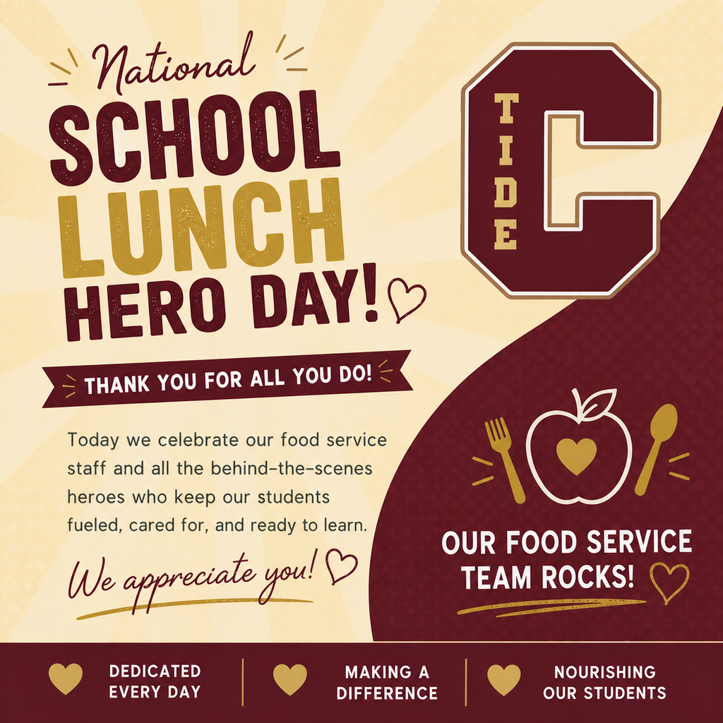 A Columbia Borough School District graphic celebrating National School Lunch Hero Day with a gold and maroon design. Large text reads “National School Lunch Hero Day!” with a “C” Tide logo on the right.  Text below states: “Thank you for all you do! Today we celebrate our food service staff and all the behind-the-scenes heroes who keep our students fueled, cared for, and ready to learn. We appreciate you!”  On the right, an apple and utensils icon appears with the text “Our food service team rocks!”  At the bottom, three phrases read: “Dedicated every day,” “Making a difference,” and “Nourishing our students.”