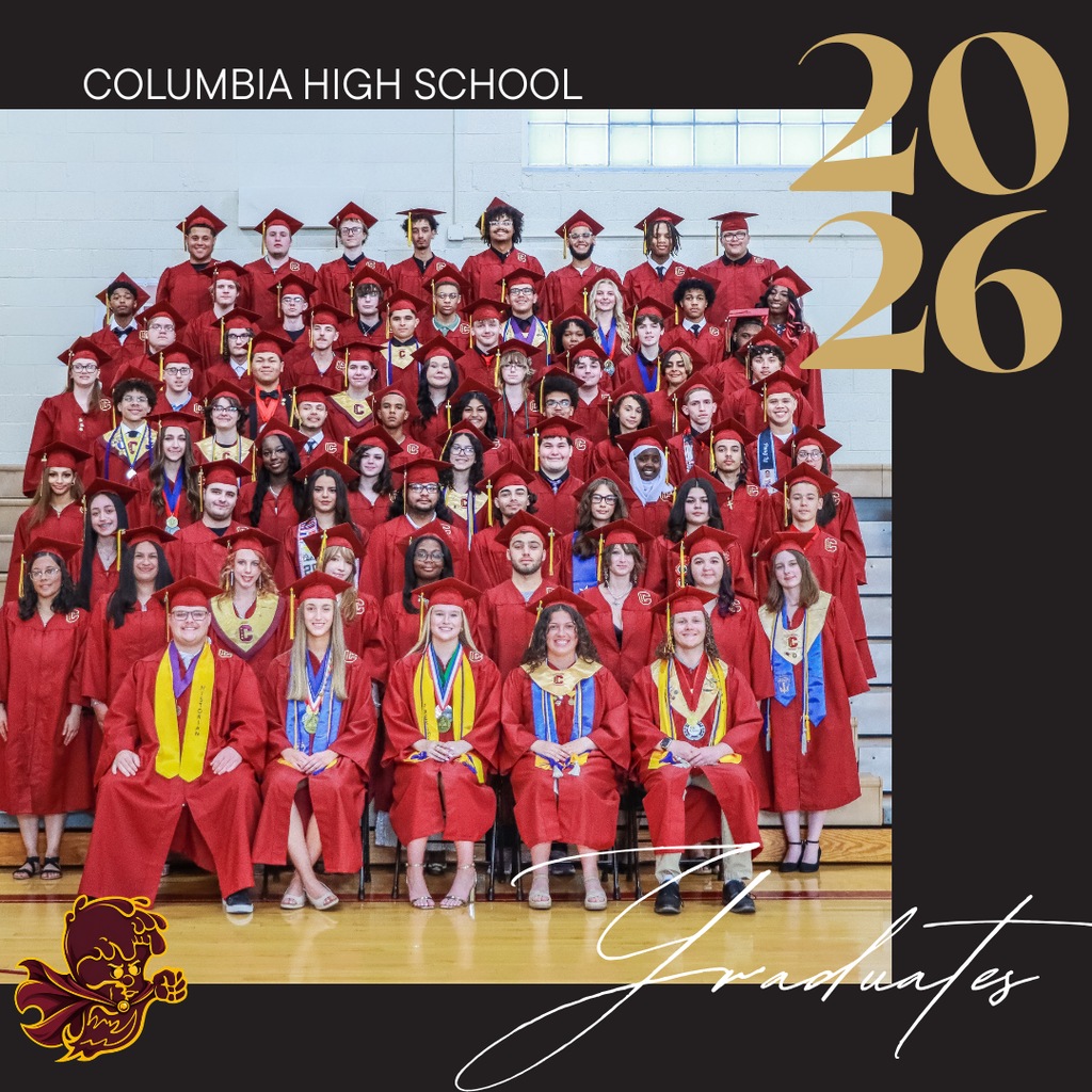 A formal graduation group photo for Columbia High School’s Class of 2026. Students wearing red graduation caps and gowns are posed in multiple rows on gym bleachers, with several seated in front and others standing behind. Many students wear academic honors, including cords, medals, and stoles. The background shows a light-colored gym wall and windows. Graphic elements frame the image, including “COLUMBIA HIGH SCHOOL” in white text at the top, large gold “2026” numerals on a black panel along the right side, the Columbia Tide logo in the lower left corner, and the word “Graduates” in a white script font across the bottom.