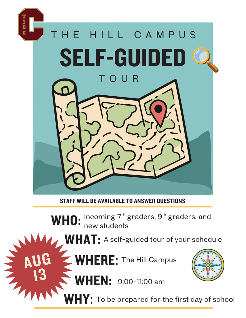 Flyer for The Hill Campus Self-Guided Tour featuring an illustration of a folded map with a location pin, a magnifying glass, and a compass. Staff will be available to answer questions. Date: August 13 Who: Incoming 7th-grade students, 9th-grade students, and new students. What: A self-guided tour of your class schedule. Where: The Hill Campus. When: 9:00–11:00 a.m. Why: To help students prepare for the first day of school.