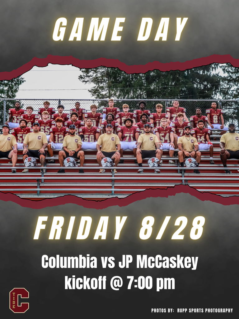 Game Day graphic featuring the Columbia Crimson Tide football team seated on bleachers with coaches. Text announces Columbia vs. J.P. McCaskey on Friday, August 28, with kickoff at 7:00 p.m.