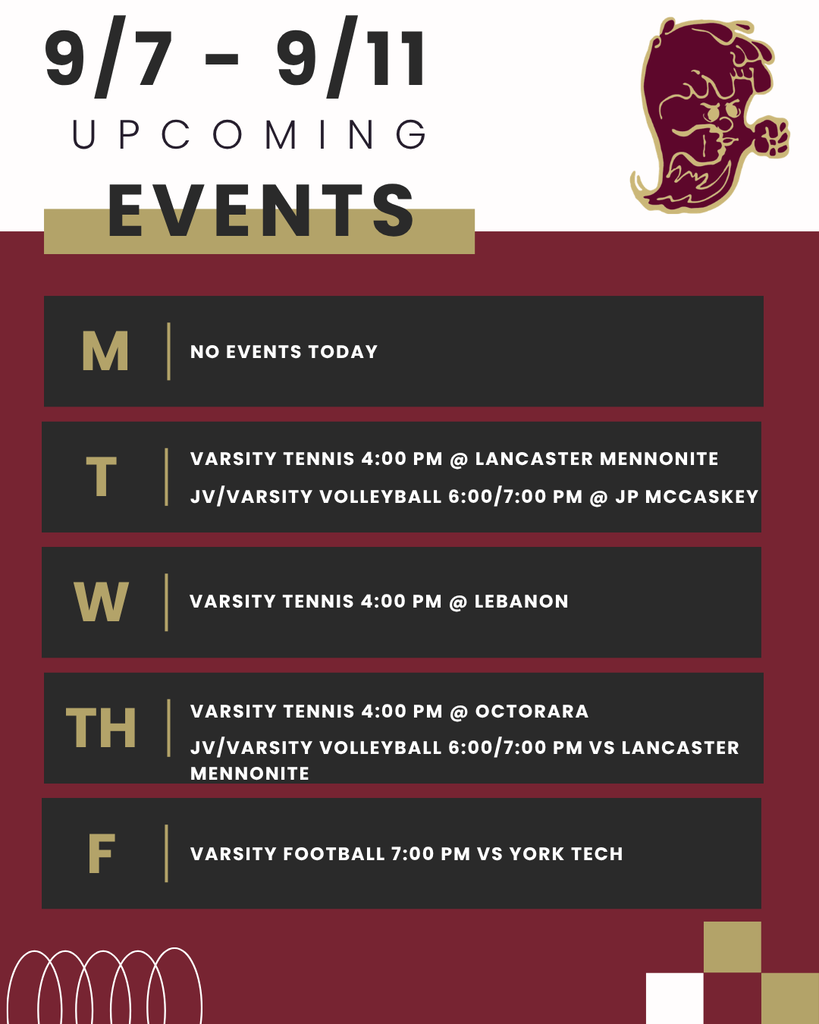 Graphic for Columbia Crimson Tide’s upcoming events, September 7–11. The design features a maroon and gold theme with the Crimson Tide logo. Monday: No events today. Tuesday: Varsity tennis at Lancaster Mennonite at 4:00 p.m.; JV/varsity volleyball at JP McCaskey at 6:00/7:00 p.m. Wednesday: Varsity tennis at Lebanon at 4:00 p.m. Thursday: Varsity tennis at Octorara at 4:00 p.m.; JV/varsity volleyball vs. Lancaster Mennonite at 6:00/7:00 p.m. Friday: Varsity football vs. York Tech at 7:00 p.m.