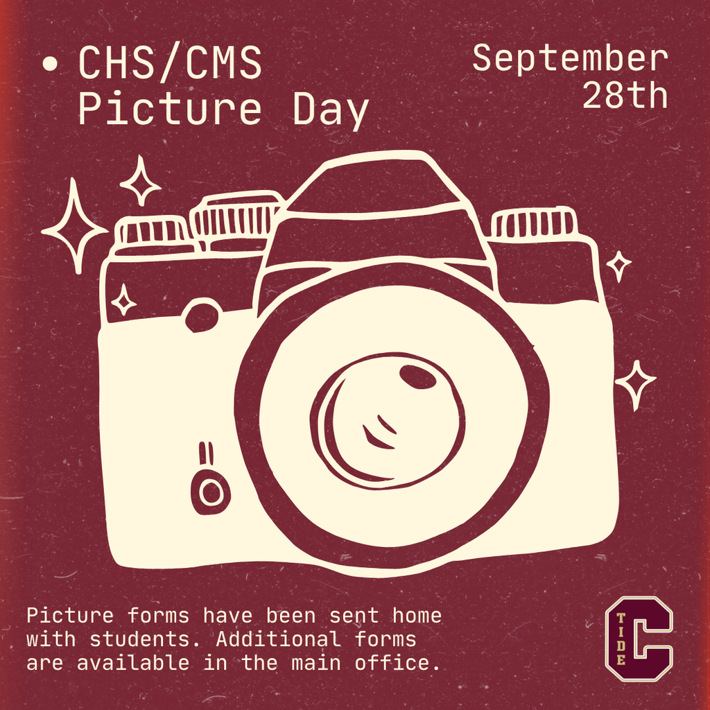 Maroon school announcement graphic featuring a large cream-colored vintage camera illustration. Text reads: “CHS/CMS Picture Day,” “September 28th,” and “Picture forms have been sent home with students. Additional forms are available in the main office.” A maroon-and-cream “C” logo appears in the lower right.
