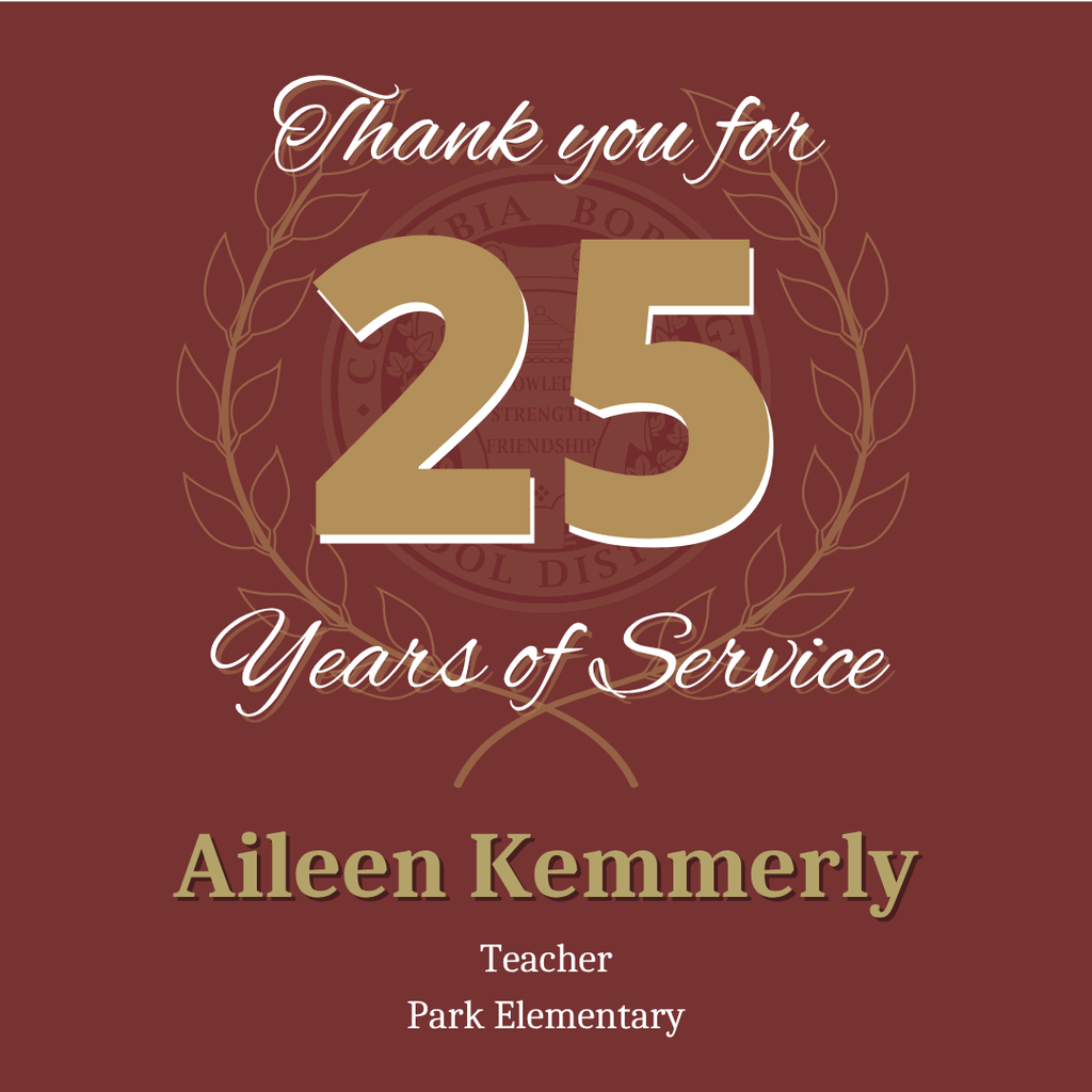 Thank you to Aileen Kemmerly for 25 years of service as a teacher at Park Elementary.