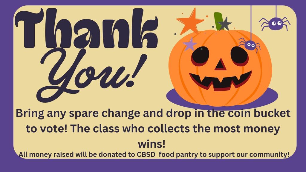 Our Student Ambassadors sponsored a Pumpkin Decorating Contest, and the creativity was incredible! From silly and spooky to colorful and creative, our classrooms did an amazing job bringing their pumpkins to life. 🎃  All money collected through voting will be donated to the CBSD food pantry to support our community! A big thank you to our Student Ambassadors for organizing such a fun fall activity and to everyone who participated! 