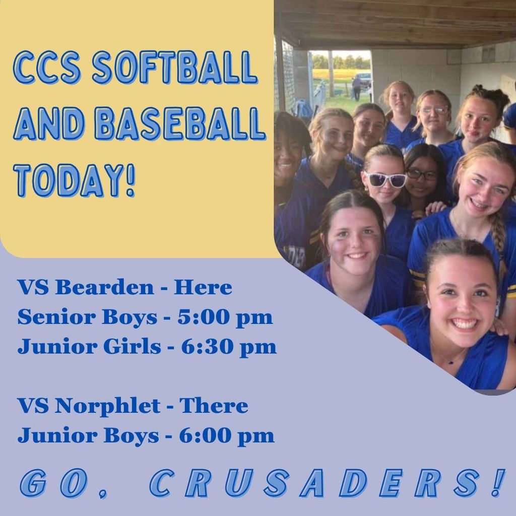 VS Bearden - Here. Senior Boys, 5:00 pm; Junior Girls, 6:30 pm. VS Norphlet - There. Junior Boys, 6:00 pm. GO CRUSADERS! Softball ladies in blue, smiling at camera.