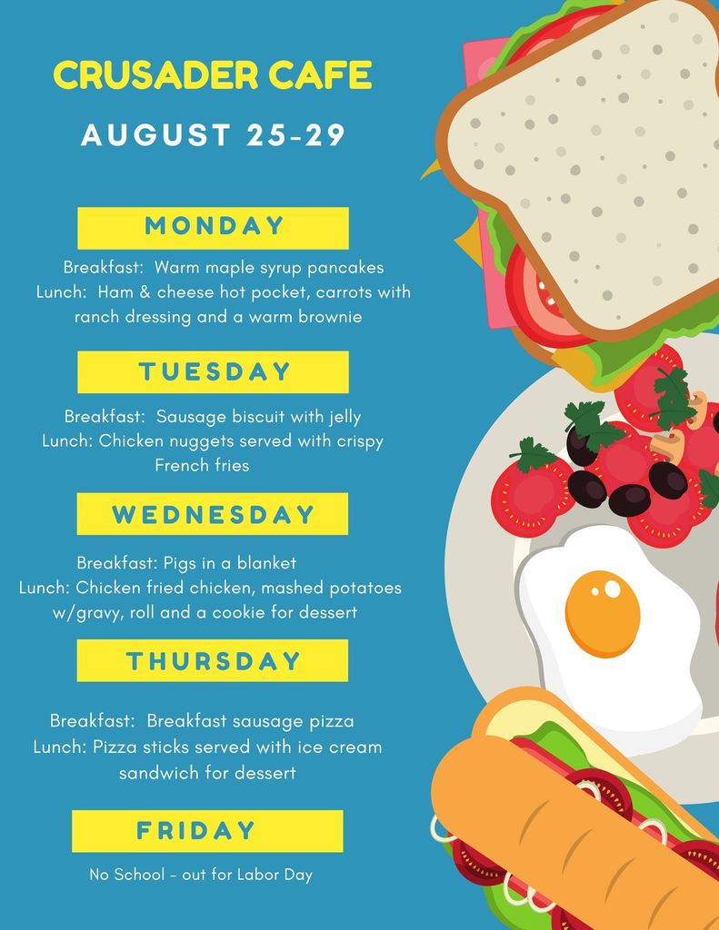 Crusader Cafe Menu for August 25-29