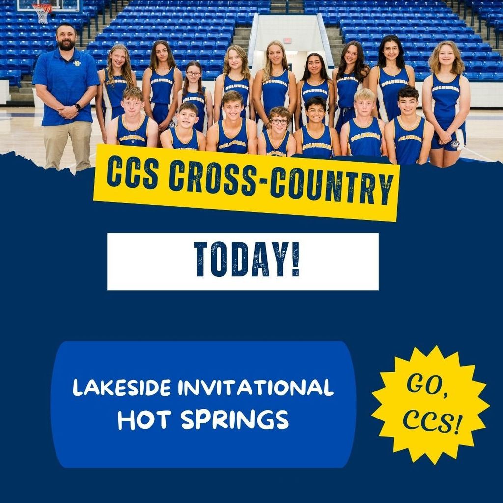 CCS Cross-Country today - Lakeside Invitational ,  Hot Springs.  Go Crusaders!