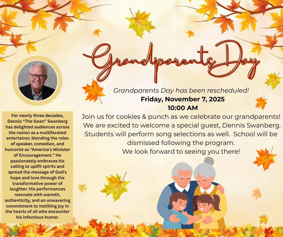 Grandparents Day has been rescheduled for Friday, November 7!