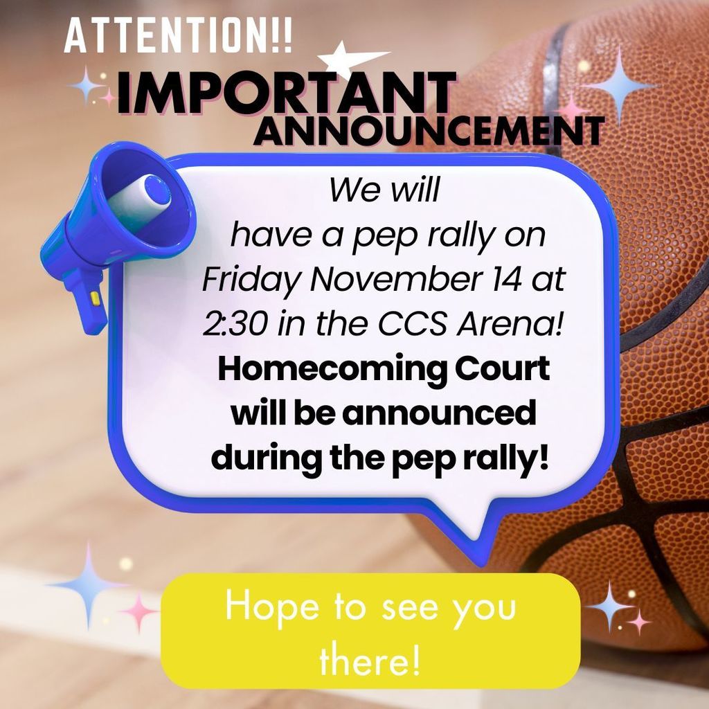 CCS Pep Rally Friday at 2:30pm - HOCO '26 2ill be announced!