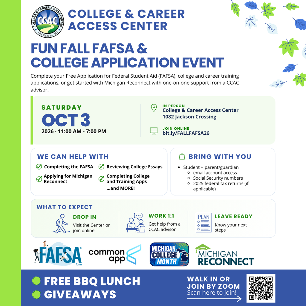 College Application and FAFSA Event, Otober 3 from 11 am to 7 pm at 1082 Jackson Crossing