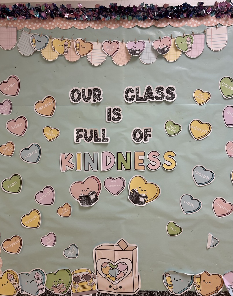 Our hallways are blooming with bulletin boards celebrating KINDNESS throughout February.