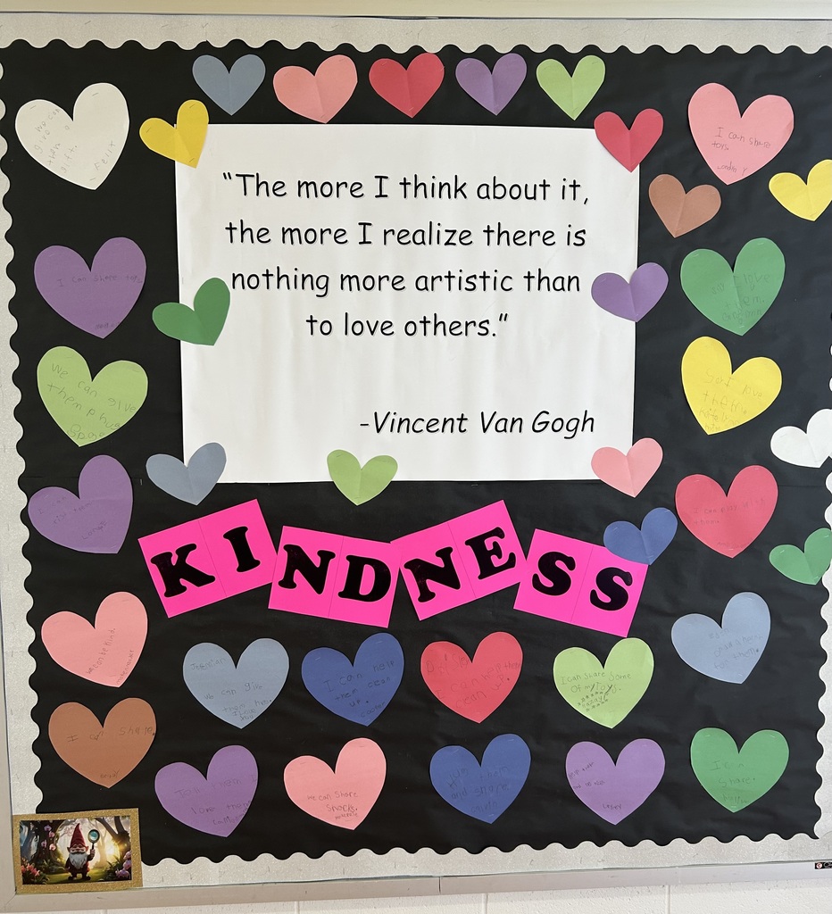 Our hallways are blooming with bulletin boards celebrating KINDNESS throughout February.