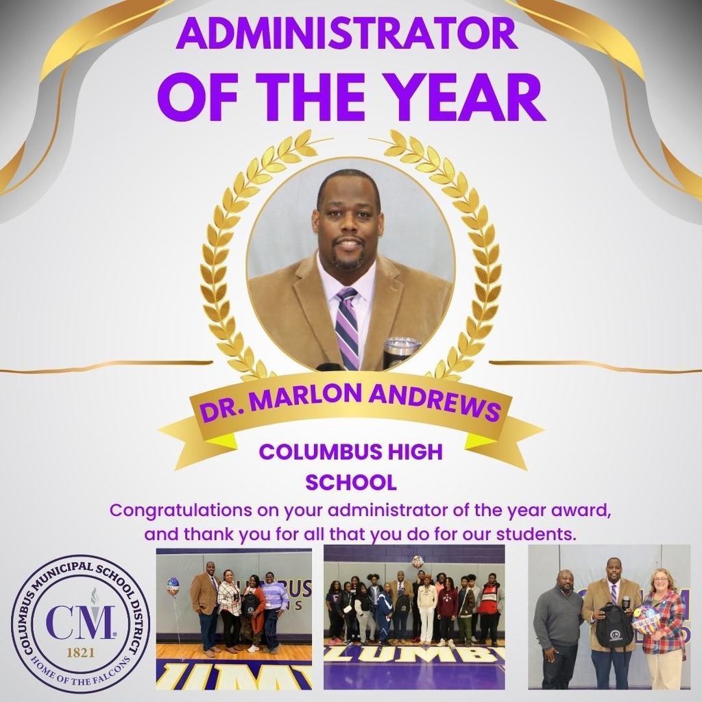 CMSD Administrator of the Year - Dr. Marlon Andrews