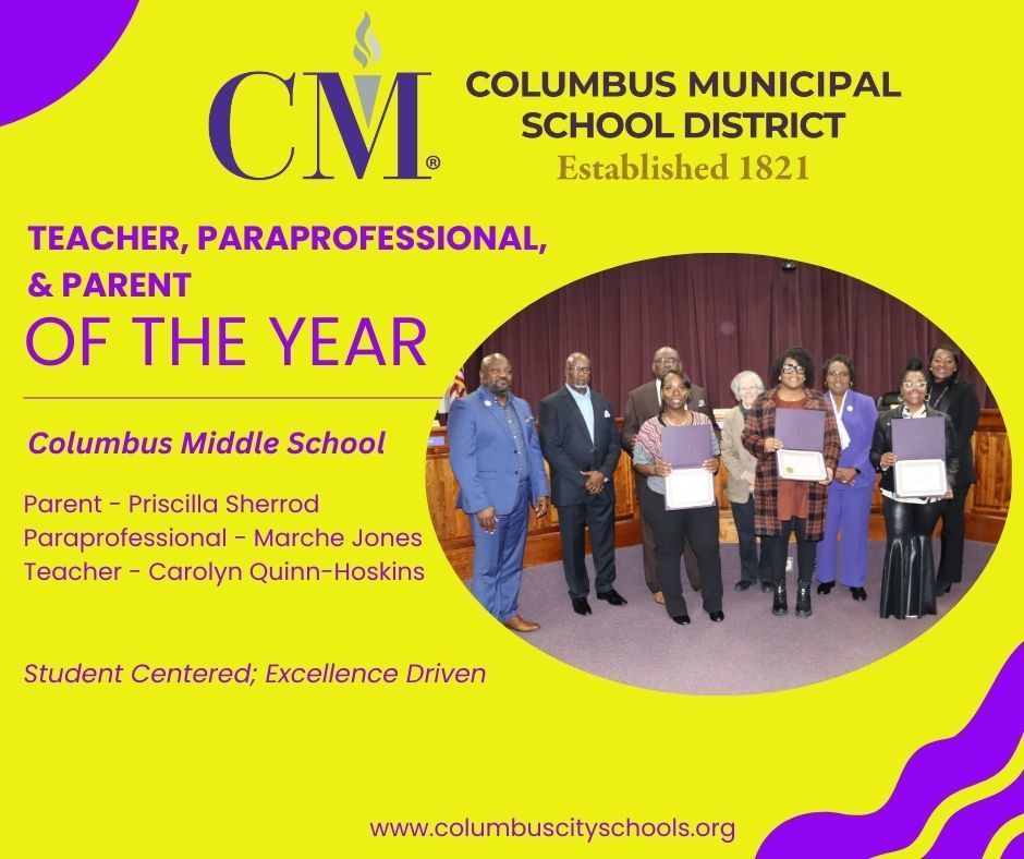 Columbus Middle School teacher, paraprofessional, and parent of the year.