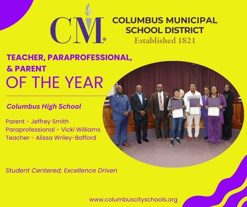 Columbus High School teacher, paraprofessional, and parent of the year.