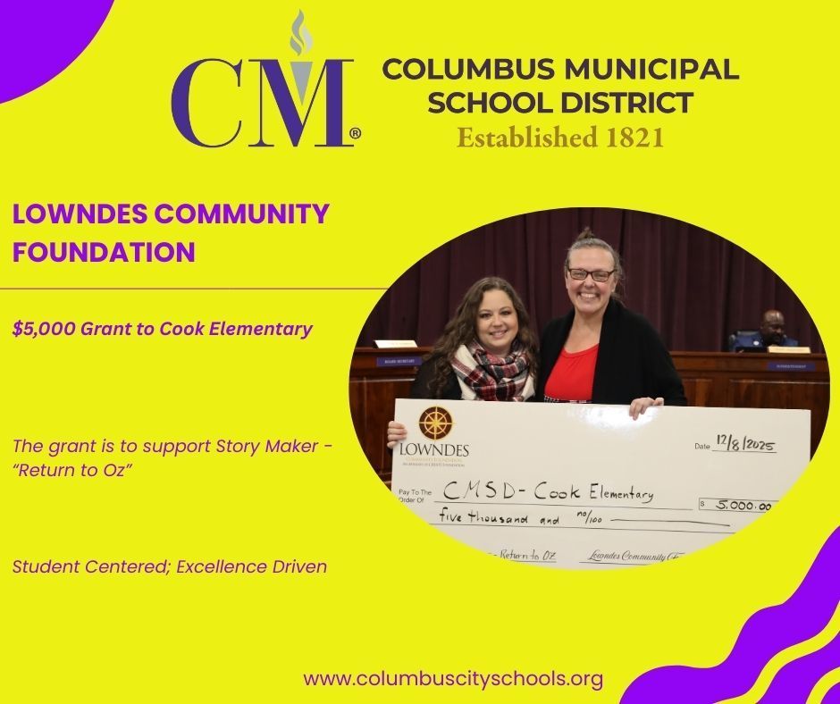 Cook Elementary was awarded a $5,000 grand from the Lowndes Community Foundation.