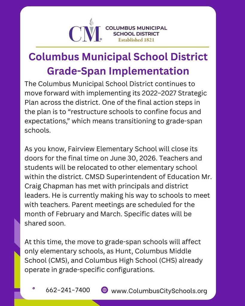 The Columbus Municipal School District releases a statement about it's implementation of grade-span schools. More information will be released at a later date.