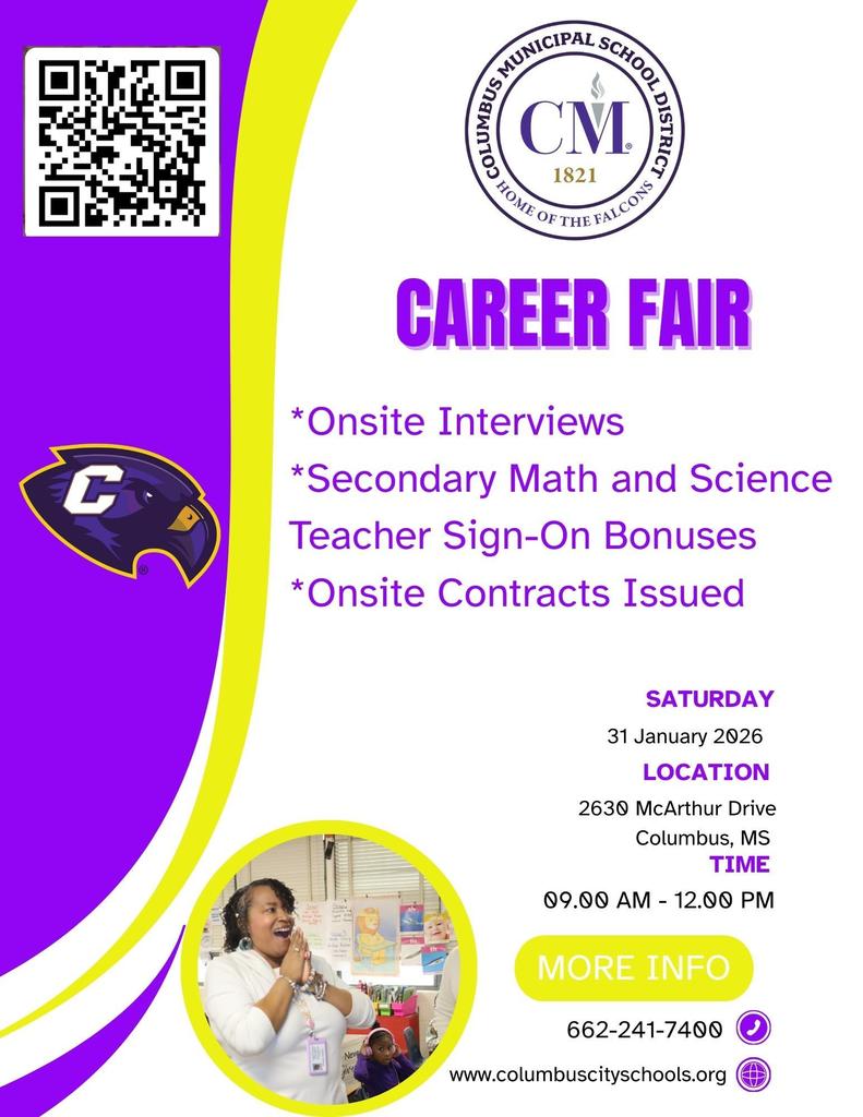 The Columbus Municipal School District Career Fair will be January 31st from 9 AM until 12 PM