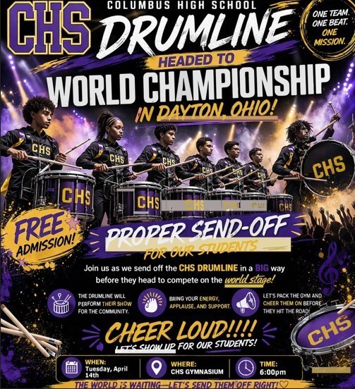 The CHS Drumline is going to the World Championship in Dayton, Ohio! Let's send them off in style on April 14th at 6 PM.