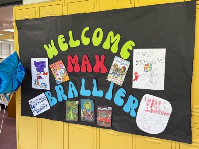 A sign at Cook Elementary welcoming author Max Brallier. 