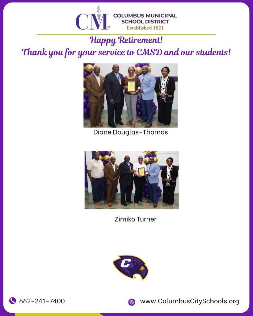 The Columbus Municipal School District celebrated the retirement of Diane Douglas-Thomas & Zimiko Turner on Thursday.