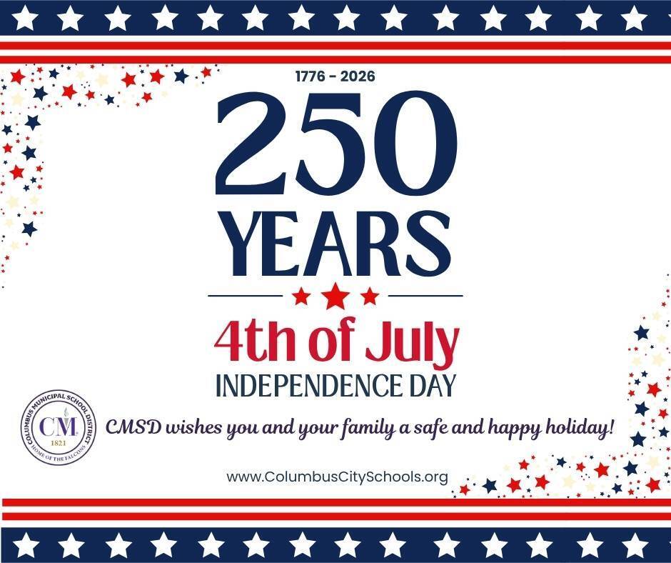 Happy 4th of July from the Columbus Municipal School District. CMSD wishes you and your family a safe and happy holiday!