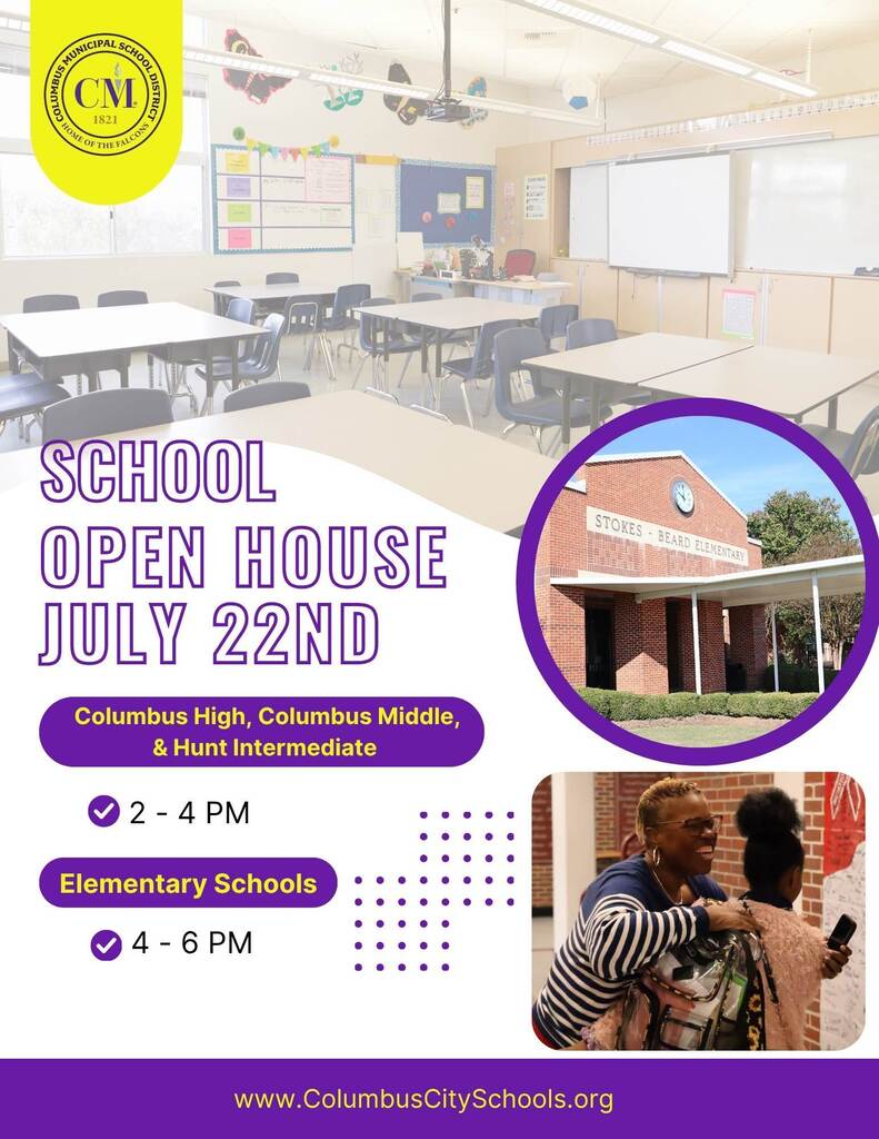 School open house is July 22nd. Parents and guardians can attend open house at Columbus High, Columbus Middle, and Hunt Intermediate from 2-4 PM. Elementary schools will host parents and guardians from 4-6 PM.