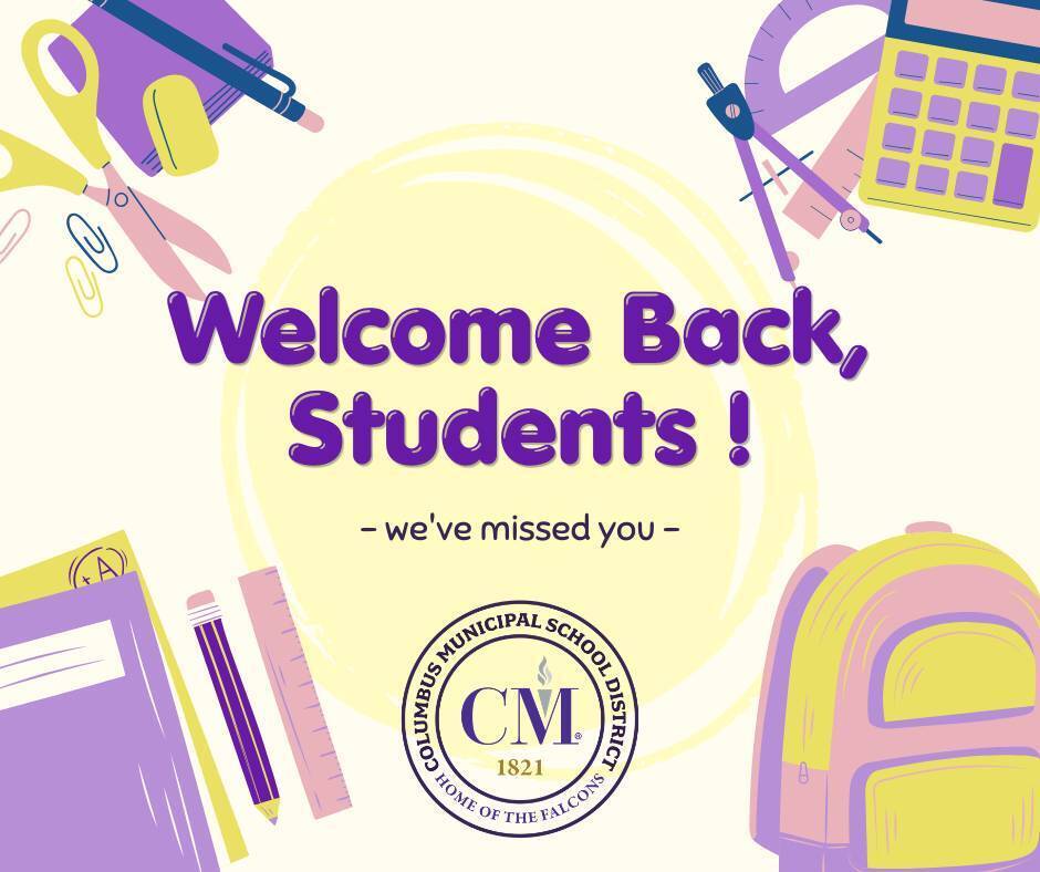 Welcome Back, Students! We've missed you.