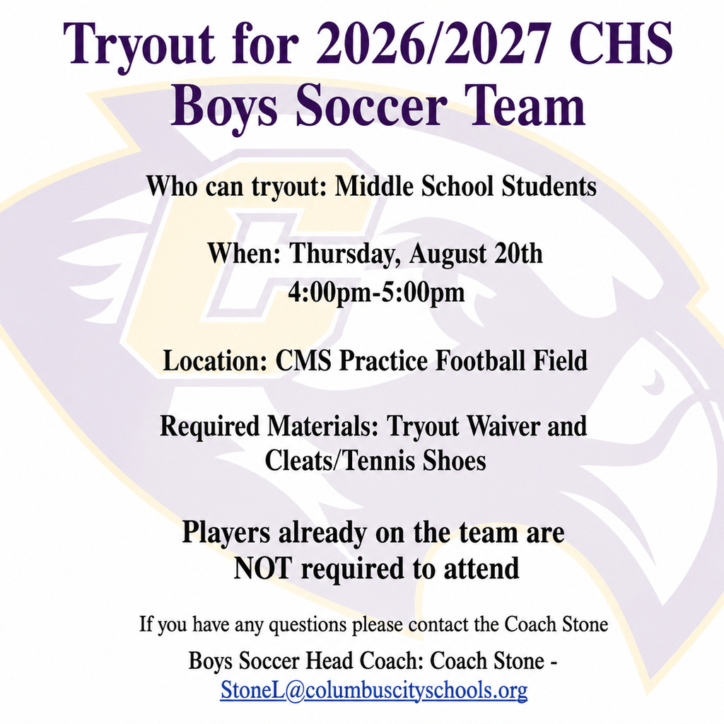 Boys Soccer Team tryout at CMS on August 20th from 4-5 PM.