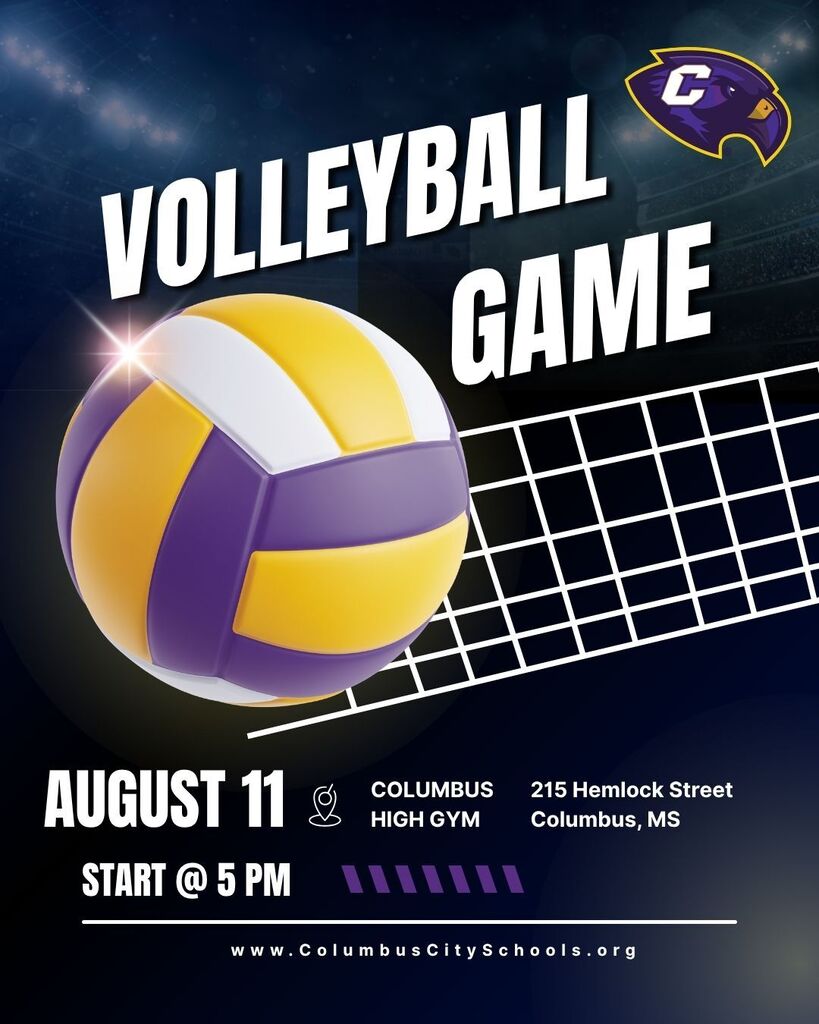 A volleyball match is happening at Columbus High on August 11th. The action starts at 5 PM.
