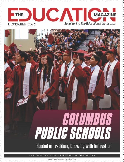 Cover photo of Education Magazine highlighting Columbus Public Schools