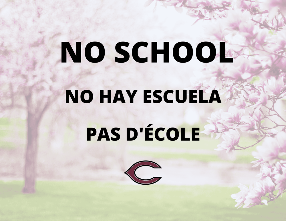 No School in English, Spanish and French with cherry blossom background and maroon C