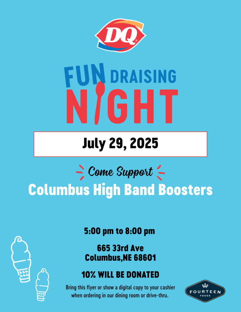 DQ fundraiser July 29 from 5-8pm to support the chs band boosters
