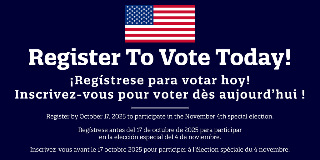 Register to vote today.  last day to register to participate in the november 4th election is October 17th.  Navy background, american flag, white writing