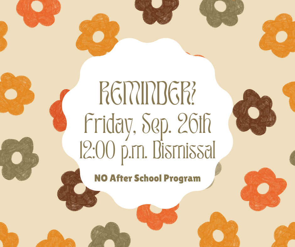 Sep 26 -- 12:00 dismissal