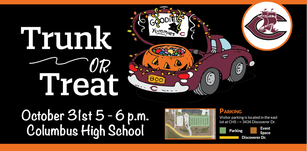 Trunk or treat October 31 from 5-6 at CHS plus decorative english