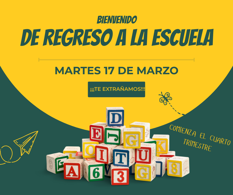 Welcome Back to School -- Tuesday, March 17th