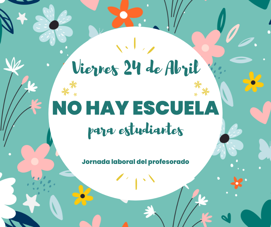 NO SCHOOL for students -- Friday, April 24, 2026