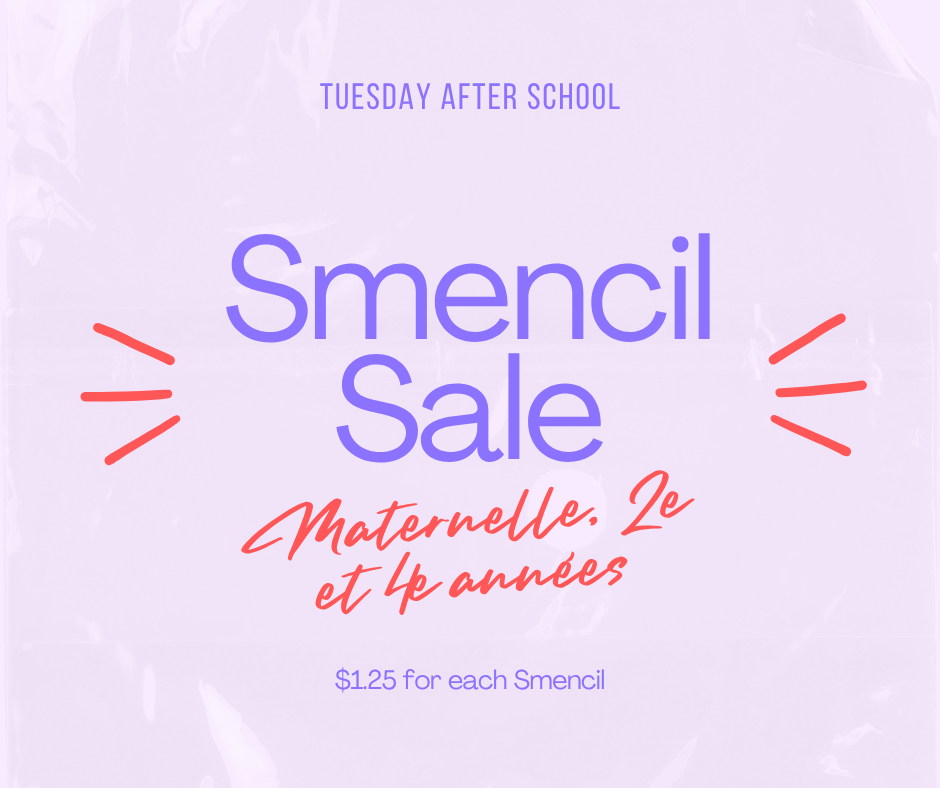 Smencil Sale Tuesday, March 24 (kdg. 2nd, & 4th grades)