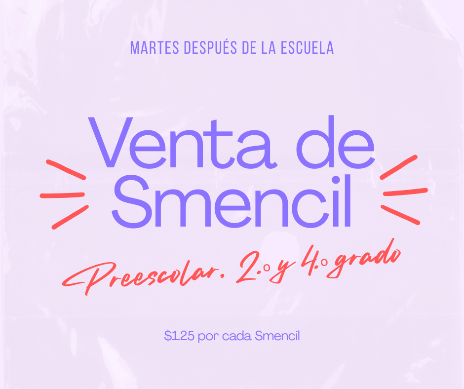 Smencil Sale Kindergarten, 2nd & 4th Grade Tuesday after school