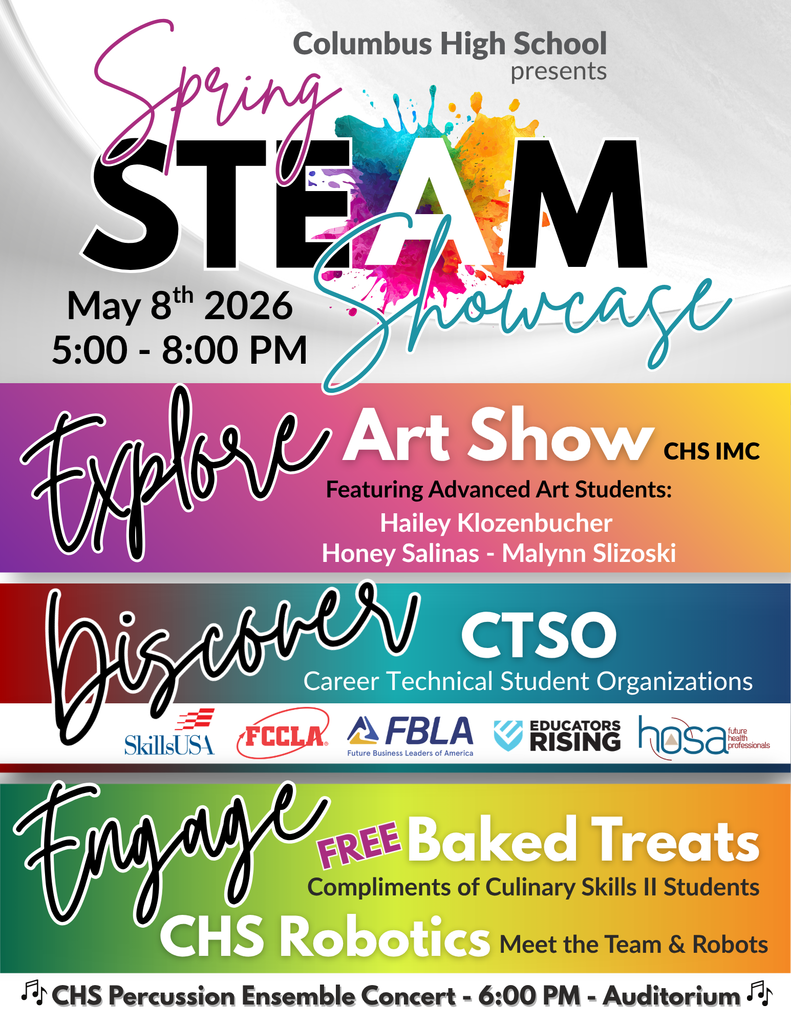 rainbow Flyer for the spring showcase may 8th 5-8 p m.  art show, Discover career and technical student organizations, chs robotics and baked treats. percussion ensemble concert at 6pm