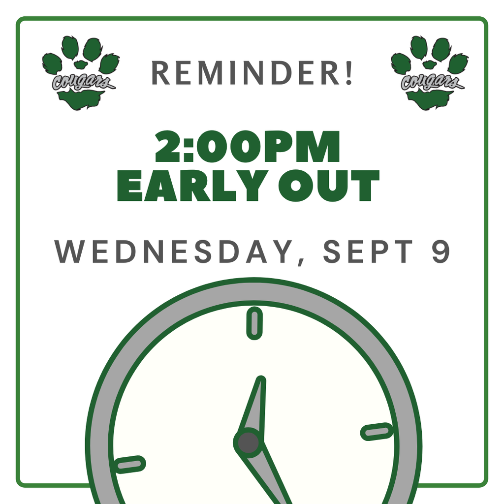 Sept 9 early out at 2PM