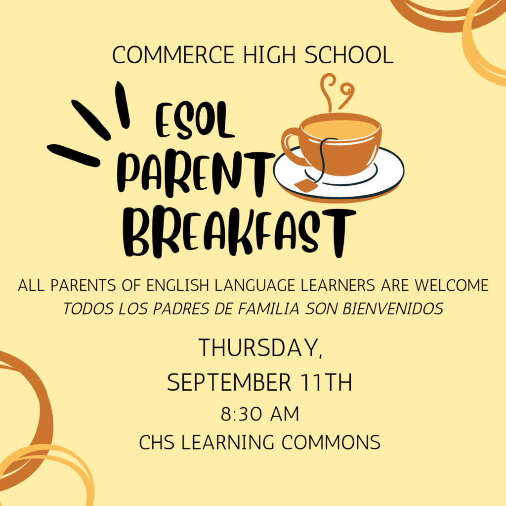 Please join us for our annual ESOL Parent Informational  Breakfast. 