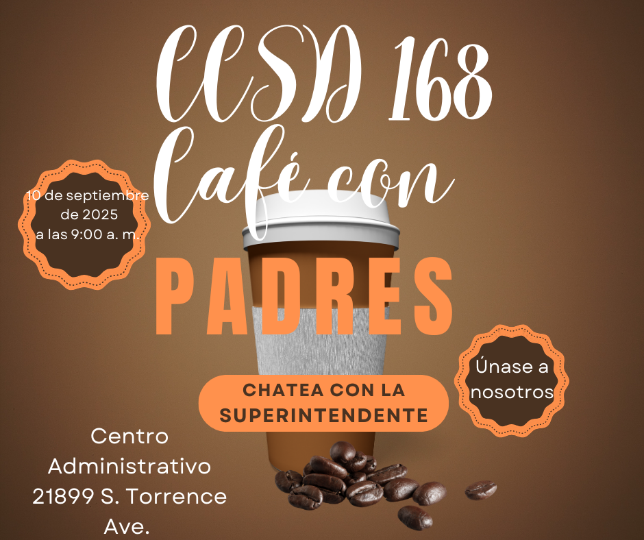 Familia del CCSD 168, ¡vengan a tomar un café y conversar con la Superintendente Dra. Donna Leak!