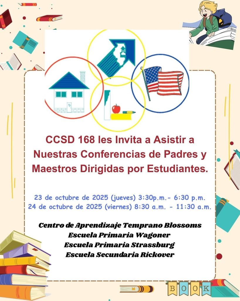 El CCSD 168 desea invitarlo a la conferencia de padres y maestros dirigida por estudiantes.